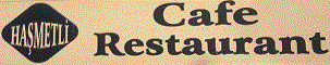 Haşmetli Restaurant & Cafe Postane Mah